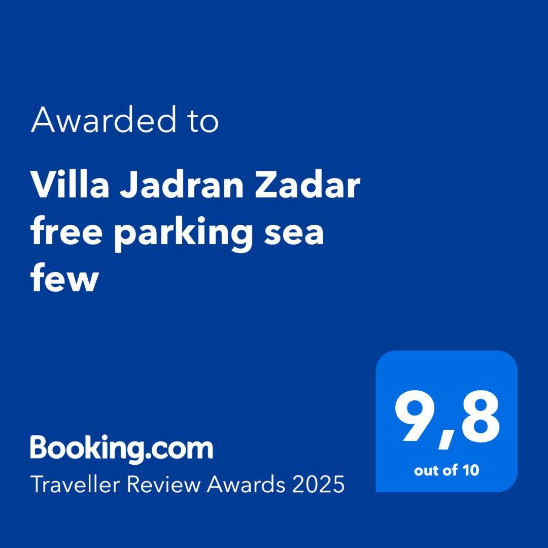 Villa Jadran Zadar Free Parking Sea View מראה חיצוני תמונה